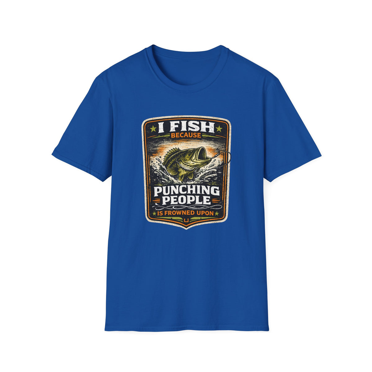 I Fish Because... Softstyle Fishing T-Shirt