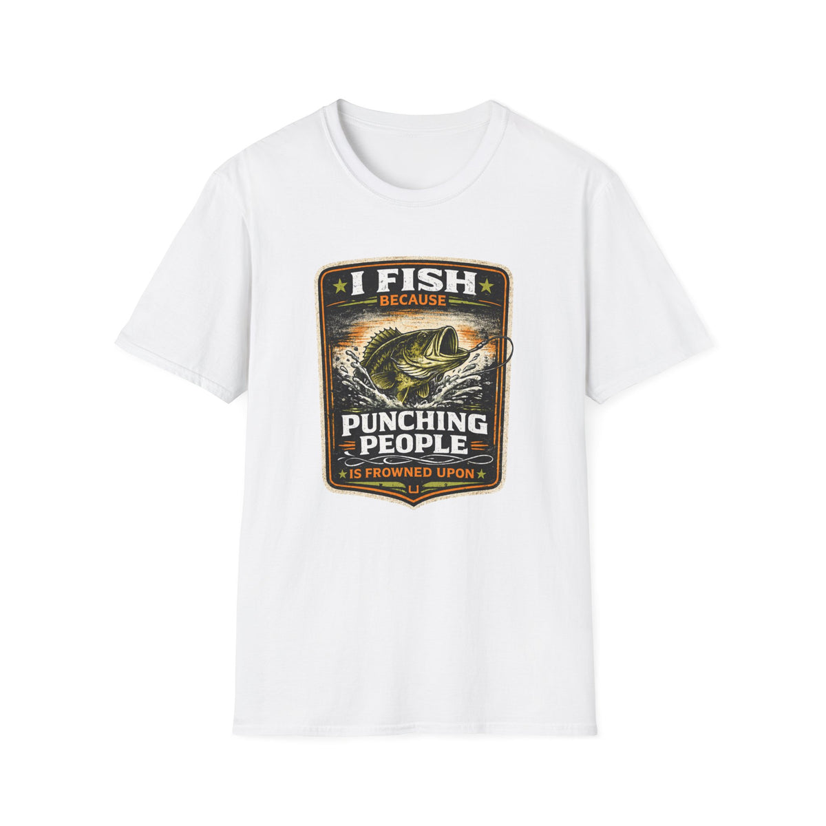 I Fish Because... Softstyle Fishing T-Shirt