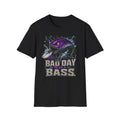 Bad Day To Be A Bass Softstyle Fishing T Shirt