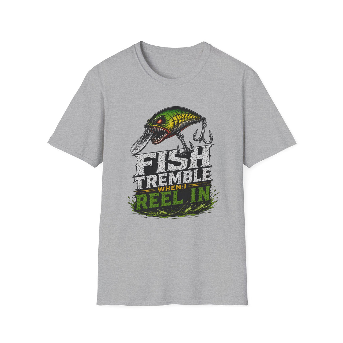 Fish Tremble When I Reel In Softstyle Fishing T Shirt