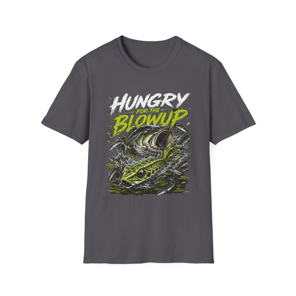 Hungry For A Blow Up Softstyle Fishing T Shirt